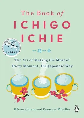 Productafbeelding van The Book of Ichigo Ichie