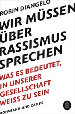 Produktbild von Wir müssen über Rassismus sprechen