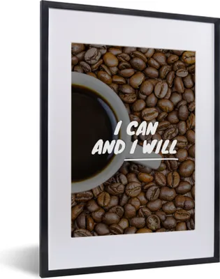 Produktbild von MuchoWow® MuchoWow® Gerahmtes Poster Zitate - Sprichwörter - 'Ich kann und ich will 30x40 cm - Poster mit zchwarzem Bilderrahmen - Wandposter Schlafzimmer