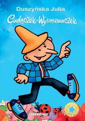 Obrázek produktu pro Cudaczek-Wyśmiewaczek – autorky: Julia Duszyńska, Jarosław Żukowski