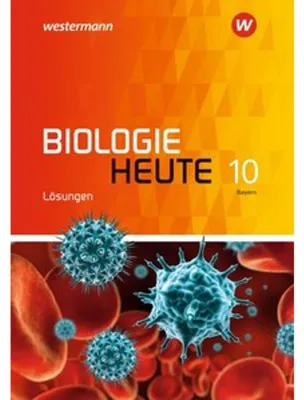 Produktbild von Biologie heute SI 10. Lösungen. Allgemeine Ausgabe. Für Bayern