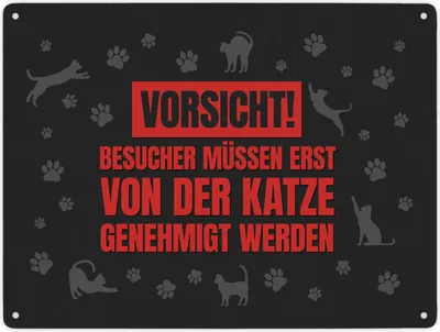 Produktbild von Besucher müssen erst von der Katze genehmigt werden Metallschild XXL