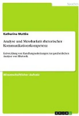 Immagine prodotto di Analyse und Messbarkeit rhetorischer Kommunikationskompetenz