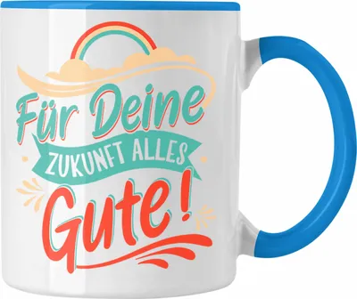 Produktbild von Trendation - Abschied Tasse Geschenk Abschied Jobwechsel Abschiedsgeschenk Kollegin Kolege Neuer Job Für Deine Zukunft Alles Gute (Blau)