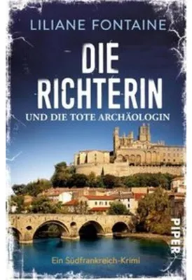 Produktbild von Die Richterin und die tote Archäologin