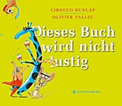 Immagine prodotto di Dunlap, C: Dieses Buch wird nicht lustig