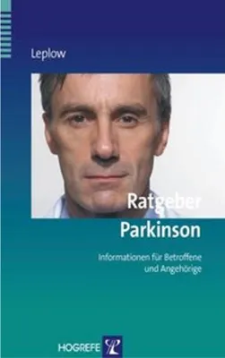 Obrázok produktu pre Ratgeber Parkinson: Informationen für Betroffene und Angehörige (Ratgeber zur Reihe Fortschritte der Psychotherapie)