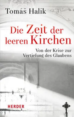 Obrázek produktu pro Die Zeit der leeren Kirchen