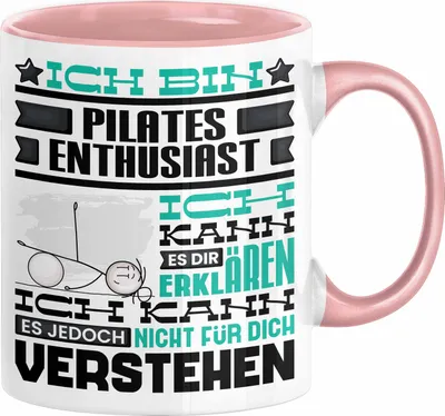 Produktbild von Pilates-Enthusiast Geschenk Kaffee-Tasse Geschenkidee für Pilates-Enthusiast Ich Bin Pilates-Enthusiast Ich Kann Es Dir Erklären Jedoch Nicht Für Dich Verstehen Spruch Lustig (Rosa)