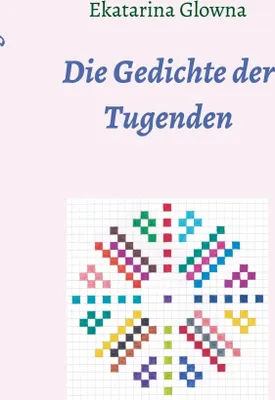 Produktbild von Ekatarina Glowna Buch: Die Welt der Tugenden mit kunstvollen Kästchenbildern