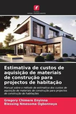 Produktbild von Estimativa de custos de aquisição de materiais de construção para projectos de habitação
