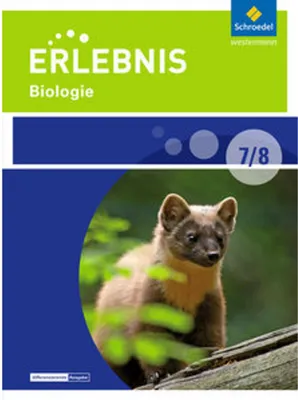 Obrázek produktu pro Erlebnis Biologie 7/8. Schulbuch. Differenzierende Ausgabe. Sekundarschulen und Oberschulen. Berlin und Brandenburg