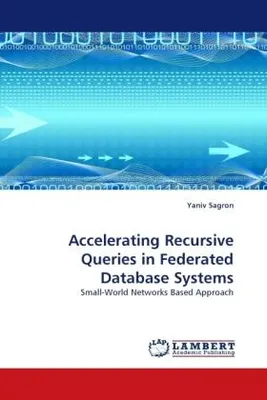 Produktbild von Accelerating Recursive Queries in Federated Database Systems