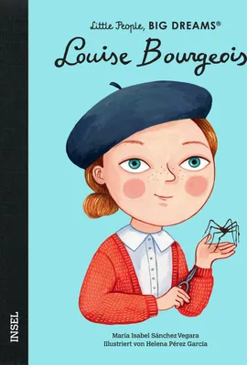 Produktbild von Louise Bourgeois - Little People, BIG DREAMS (Deutsche Ausgabe)