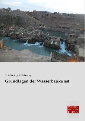 Produktbild von Grundlagen der Wasserbaukunst