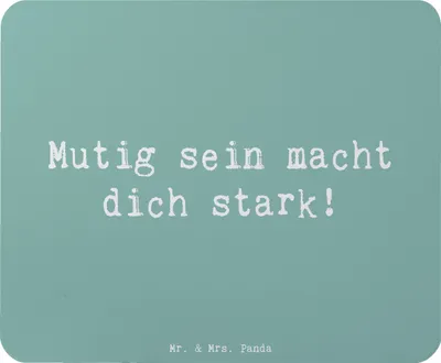 Produktbild von Mr. & Mrs. Panda Mauspad Spruch Angst überwinden - Meeresbrise - Geschenk, Mousepad, Stärke, Mutmacher, mousematte, computermatte, Mouse Pad, Trost, Herausforderung