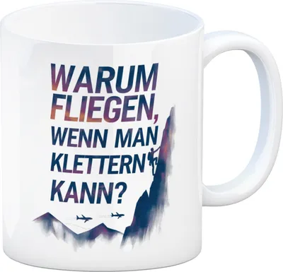 Produktbild von Warum fliegen, wenn man klettern kann Kaffeebecher