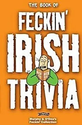 Produktbild von The Book of Feckin' Irish Trivia