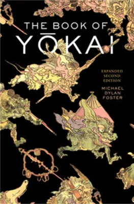 Obrázek produktu pro The Book of Yokai, Expanded Second Edition