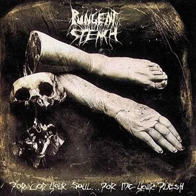 Zdjęcie produktu dla Pungent Stench - For God Your Soul For Me Your Flesh (2 LP)