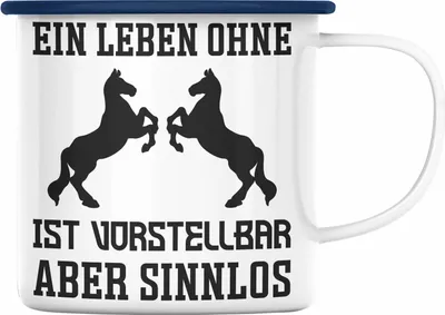 Produktbild von Trendation - Pferde Emaille Tasse Lustig Reiterin Geschenk Pferde Geschenke Mädchen Pferdeliebhaber Lustig (Blau)
