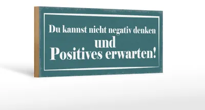 Produktbild von Holzschild Spruch 27x10cm negativ denken positiv erwarten