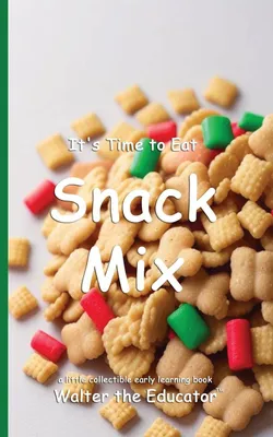Produktbild von It's Time to Eat Snack Mix