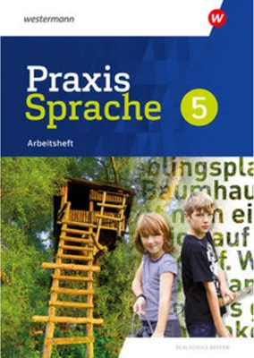 Produktbild von Praxis Sprache - Ausgabe 2024 für Realschulen in Bayern