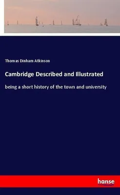 Produktbild von Cambridge Described and Illustrated