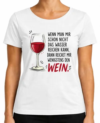 Imagen del producto de Camiseta para mujer con el texto "Reichet mir wenigstens den Wein" (al menos, tráiganme vino), diseño divertido, color blanco, talla 3XL
