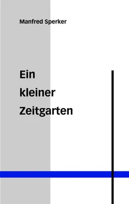 Produktbild von Ein kleiner Zeitgarten