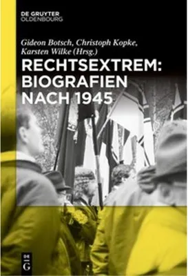 Produktbild von Rechtsextrem: Biografien nach 1945