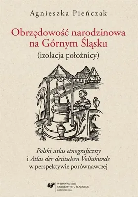 Immagine prodotto di Obrzędowość narodzinowa na Górnym Śląsku - Agnieszka Pieńczak