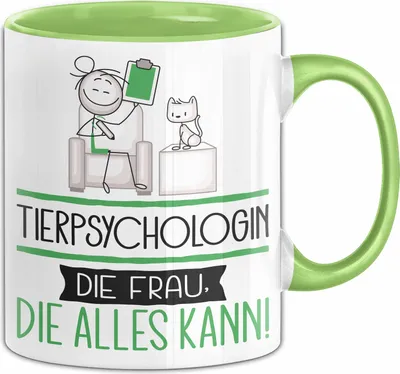 Produktbild von Tierpsychologin Geschenk Tasse Becher Die Frau Die Allen Kann Geschenkidee für eine Tierpsychologin Lustig (Grün)