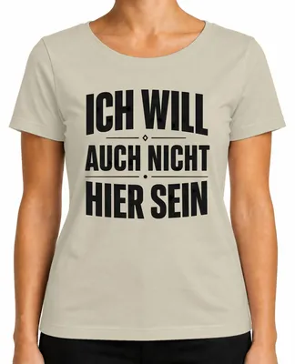 Imagen del producto de No quiero estar aquí. Frase divertida. Camiseta para mujer, diseño: naturaleza