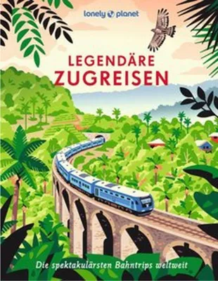 Obrázek produktu pro LONELY PLANET Bildband Legendäre Zugreisen