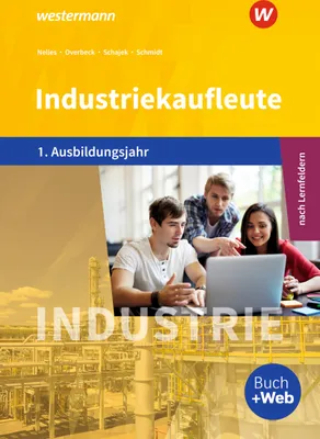 Produktbild von Industriekaufleute - Ausgabe nach Ausbildungsjahren und Lernfeldern