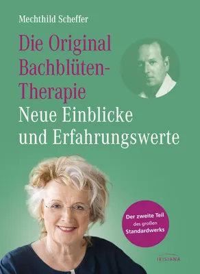 Zdjęcie produktu dla Die Original Bachblütentherapie - Neue Einblicke und Erfahrungswerte