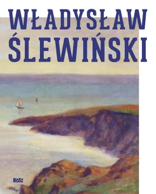 Produktbild von Władysław Ślewiński: Kunstalbum, Hardcover, 247 x 314 mm, 168 Seiten