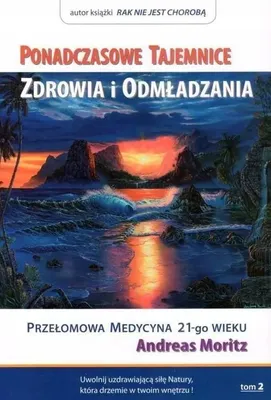 Immagine prodotto di Ponadczasowe tajemnice zdrowia i odmładzania T.2