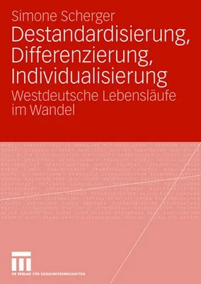 Produktbild von Destandardisierung, Differenzierung, Individualisierung