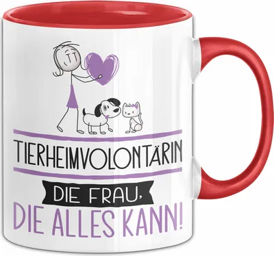 Produktbild von Tierheimvolontärin Geschenk Tasse Becher Die Frau Die Allen Kann Geschenkidee für eine Tierheimvolontärin Lustig (Rot)