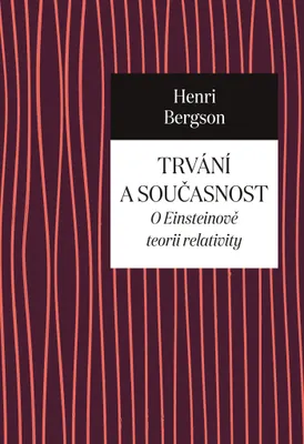 Immagine prodotto di Trvání a současnost - O Einsteinově teorii relativity