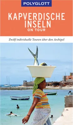 Obrázok produktu pre POLYGLOTT on tour Reiseführer Kapverdische Inseln