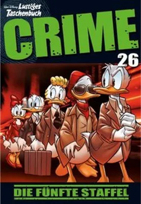 Produktbild von Comicbuch Lustiges Taschenbuch Crime Band 26 Premiumformat über 300 Comicseiten