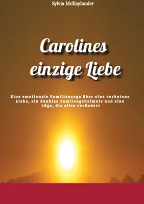 Produktbild von Carolines einzige Liebe