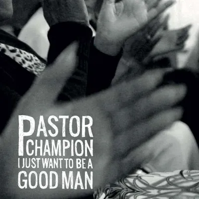 Produktbild von I Just Want To Be A Good Man