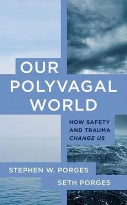 Obrázek produktu pro Our Polyvagal World