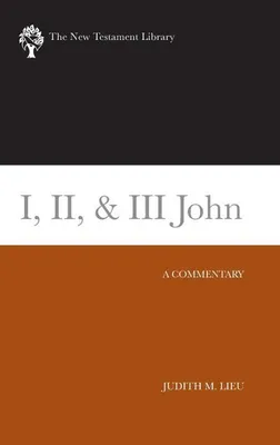 Produktbild von I, II, & III John: A Commentary