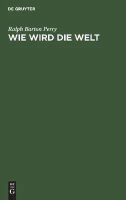 Produktbild von Wie wird die Welt